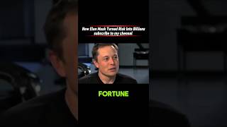 How Elon Musk Turned Risk Into Billions#shortmotivationalvideo