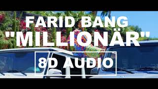 [8D Audio] FARID BANG - MILLIONÄR I DEUTSCHRAP 8D + LYRICS