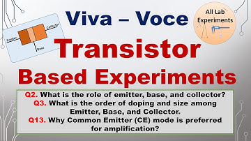 Transistor | Viva Voce | Practical File