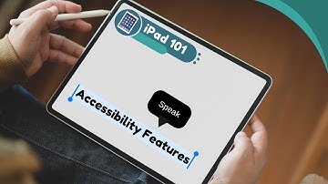 Enable Accessibility Features - iPad 101
