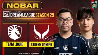 LIQUID vs XTREME [BO3] - PLAYOFFS DREAMLEAGUE S29 @Yabyooo