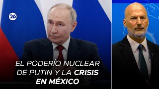 🚨 EL PODERÍO NUCLEAR de PUTIN, ELECCIONES EN EEUU y CRISIS EN MÉXICO | El análisis de Andrés Repetto