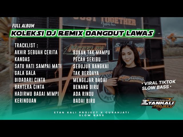 FULL ALBUM DJ Dangdut Lawas | SLOW BASS Koleksi Viral | Remix Versi Terbaru class=