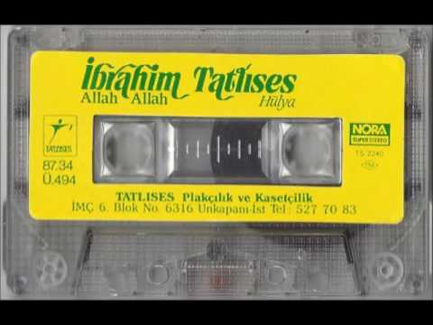 İbrahim Tatlıses - Allah Allah  (yüksek kalite )