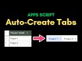 How to Auto-Create New Project Tabs in Google Sheets (Apps Script)