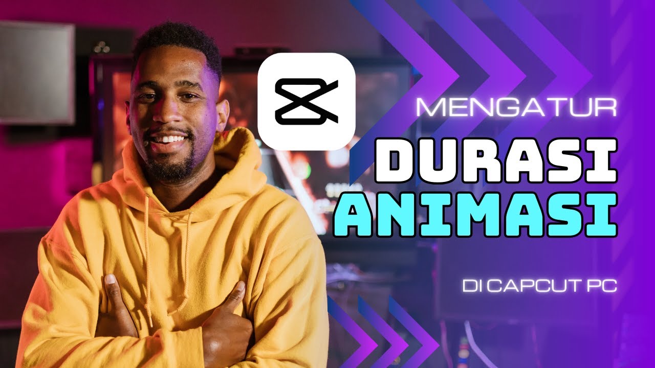 Cara Mengatur Durasi Animasi di CapCut PC, CapCut PC Tutorial - YouTube