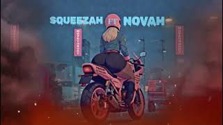 Move Yo Body By Squeezah Ft Novah 