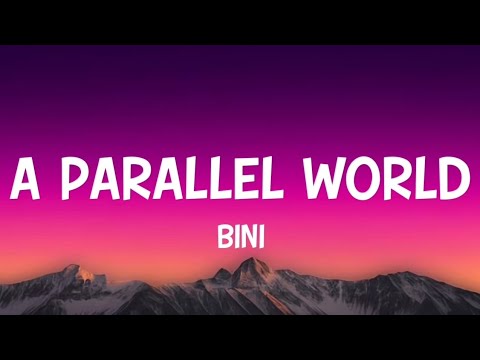 BINI - A Parallel World (From Forgotten Island Movie) Lyrics
