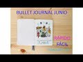 😍BULLET JOURNAL JUNIO 2019 😍- facil, rápido, para principiantes, en español - PLAN WITH ME JUNIO