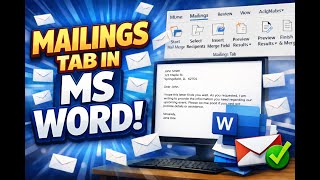 Microsoft Word Mailings Tab Full Tutorial | Beginner to Advanced