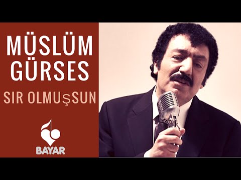 Müslüm Gürses - Sır Olmuşsun