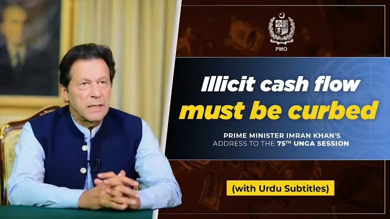 Illicit financial flows lead to the impoverishment of developing nations | PM Imran Khan at 