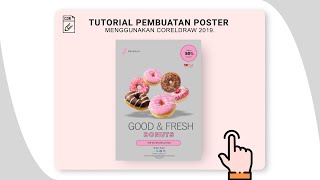 Tutorial Pembuatan Poster Promosi Makanan Menggunakan CorelDRAW 2019.