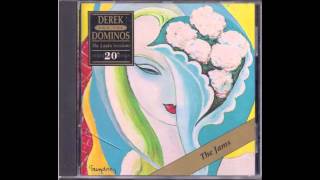 Derek And The Dominos - Layla The Jams - Full Album