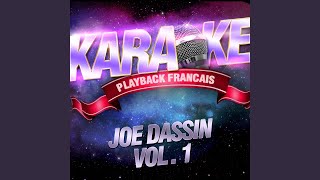 Video thumbnail of "Karaoké Playback Français - Le Chemin De Papa — Karaoké Playback Avec Choeurs — Rendu Célèbre Par Joe Dassin"