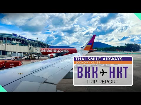 THAI SMILE AIRWAYS Economy Class to Phuket【4K Trip Report】What to Expect