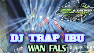 DJ TRAP IBU IWAN FALS VIRAL‼️ TRAP PARTY NROTOK  ll  YANG KALIAN CARI TERBARU ‼️ 2K25 BY SAPIN RMX 🔥