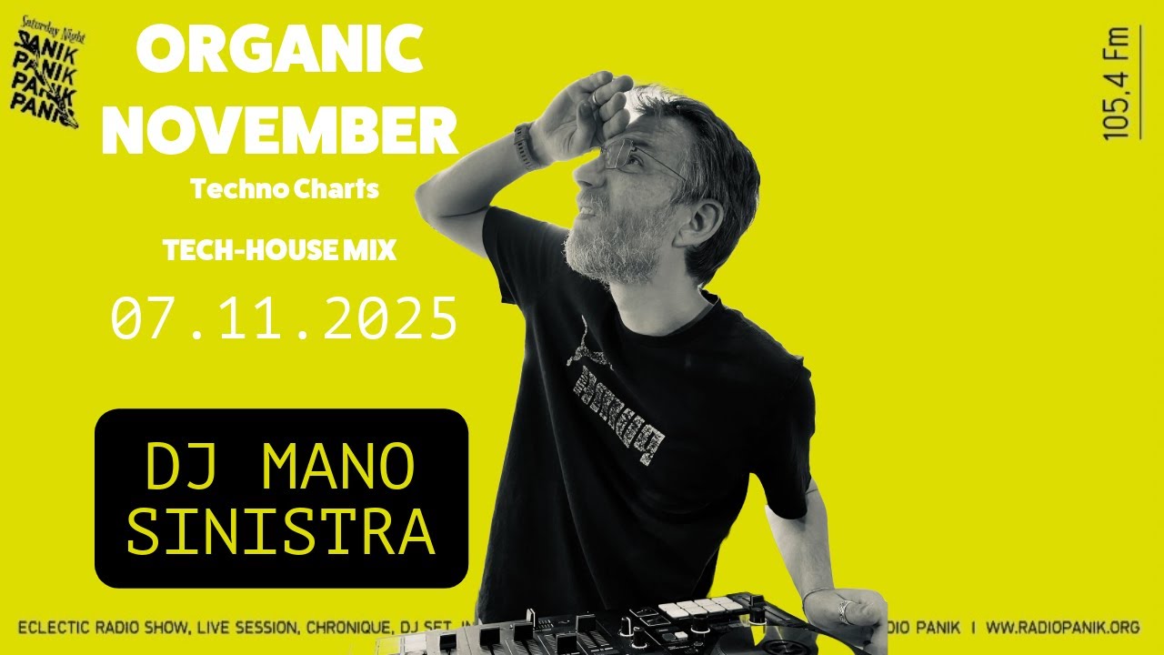 Organic November Mix 2025 - Dj Mano SInistra