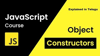 JavaScript Constructors Explained: Building Objects in Depth in telugu