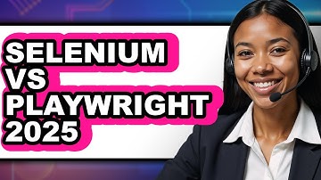 Selenium vs Playwright 2025 - Full Comparison