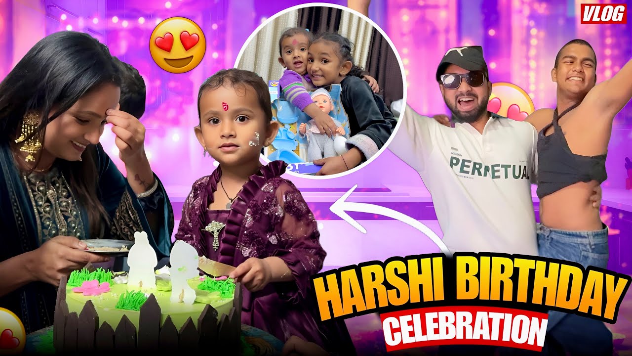 Harshi ka birthday Celebrating vlog 🥰🥳 || priya jeet vlogs 