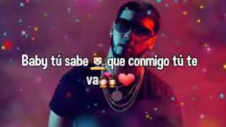 Anuel baby tú sabe que conmigo tú te vas