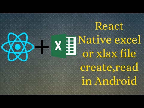 React native excel file create read in  android
