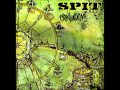 SPIT - This is your day