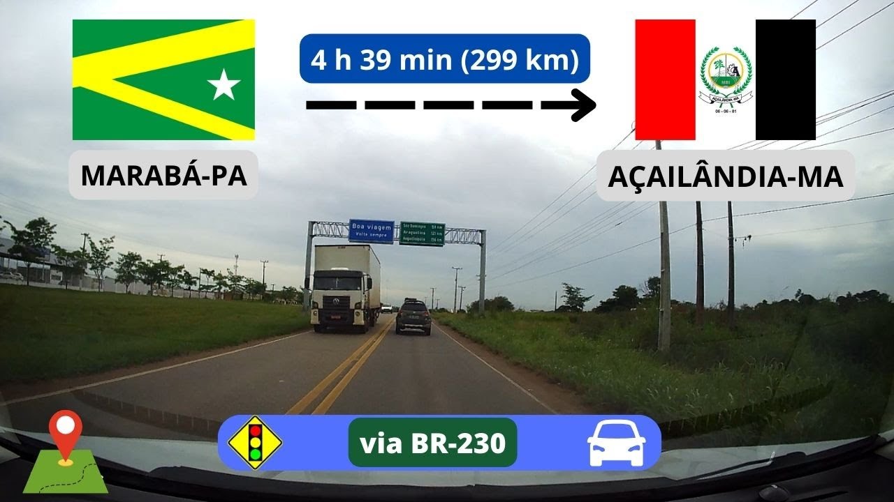via BR-230 | Marabá, Pará até Açailândia, Maranhão | 4 h 39 min (299 km) | VIAGEM DE CARRO