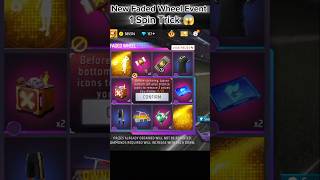 New Faded Wheel Event 🔥 1 Spin Trick 😱 Free Fire New Event | FF New Event #freefire #shortsfeed