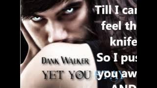 Yet You Stay-Dank Walker _Lyrics On Screen
