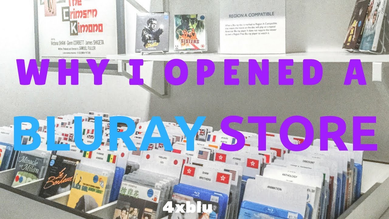 Why I Opened a Bluray Store in 2015 (4xblu) YouTube