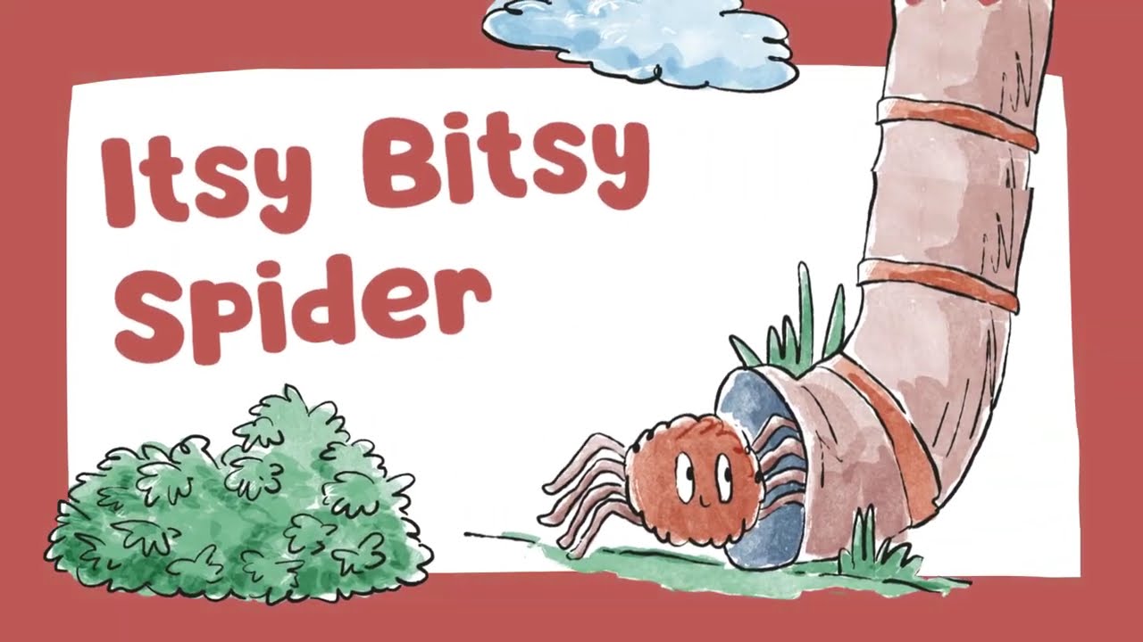 Itsy Bitsy Spider