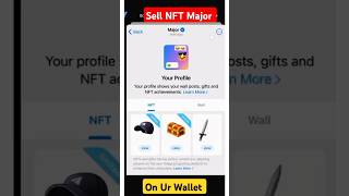 💎 How to Sell Major NFT Fast & Easy! 🚀 #nft #majorairdrop #claimairdrop #shortsvideo 💎 How to Sell Major NFT Fast & Easy! 🚀 #nft #majorairdrop #claimairdrop #shortsvideo