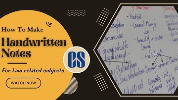 How to make Handwritten notes for Law? | CS Executive | CS Professional | CA Intermediate | CA Final
