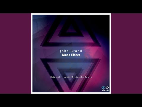 Mass Effect (Original Mix)