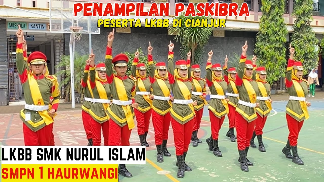 PENAMPILAN PESERTA LKBB - PASKIBRA SMPN 1 HAURWANGI - LKBB SMK NURUL ISLAM CIANJUR