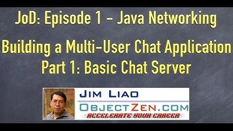 JoD Ep1: Building a Multi-User Chat Application in Java - Part 1: ServerSocket