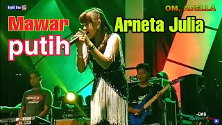 Mawar putih~Arneta Julia 👍🎧 OM ADELLA live in Temanggung 2019