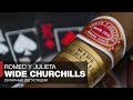 Обзор кубинской сигары Romeo y Julieta Wide Churchills