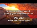 Day 1 – A Heart That Desires Renewal - 9 Days of Spiritual Preparation for Lent