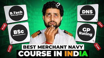 Which is the Best Course for Merchant Navy? (2025 )