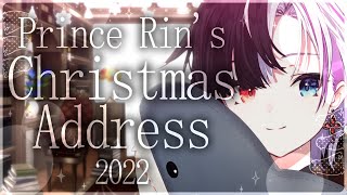 Prince Rin Penrose's 2022 Christmas Address by Rin Penrose Ch. idol-EN 28,301 views 1 year ago 4 minutes, 22 seconds