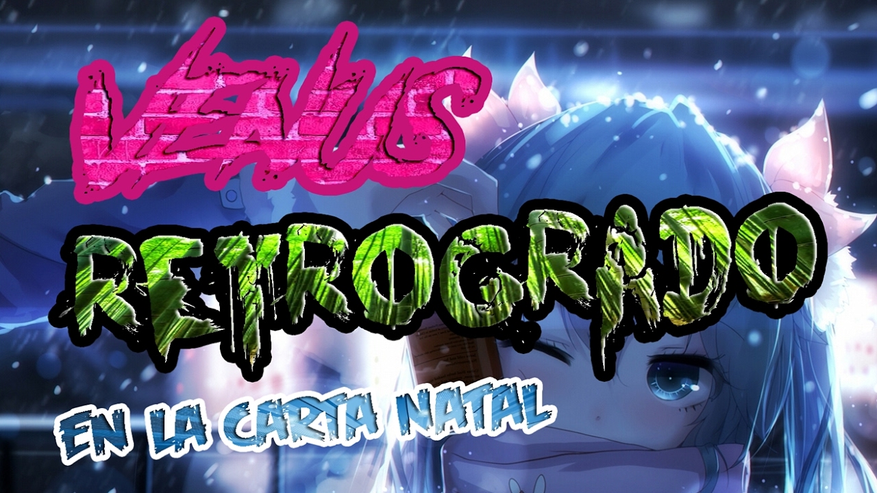 VENUS RETROGRADO EN LA CARTA NATAL | *** ZOMBIE OMG! *** - YouTube