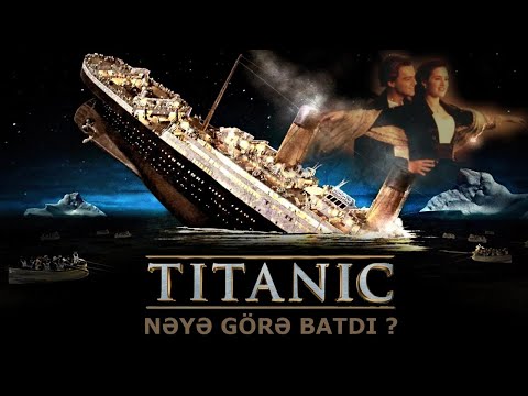 Video: Bəs titanik gəmi?
