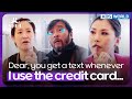Dear you get a text whenever i use the credit card godfather  kbs world tv 220608