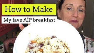 No-Oat-Meal A Quick AIP Breakfast Idea that I just ❤️with Tracey Bellion