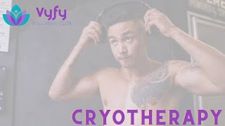Vyfy Wellness Club presents CryoBuilt cryotherapy screenshot 5