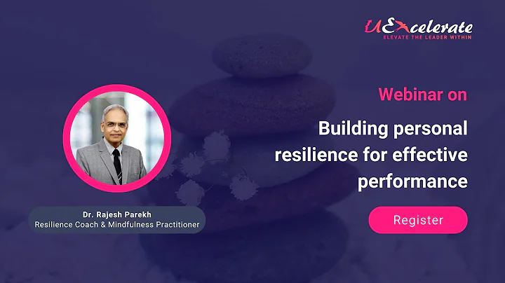 Webinar on building resilience for effective perfo...