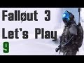 Fallout 3 Let&#39;s Play - Part 9 Adventures of the Wasteland (Commentary, Walkthrough, Guide)